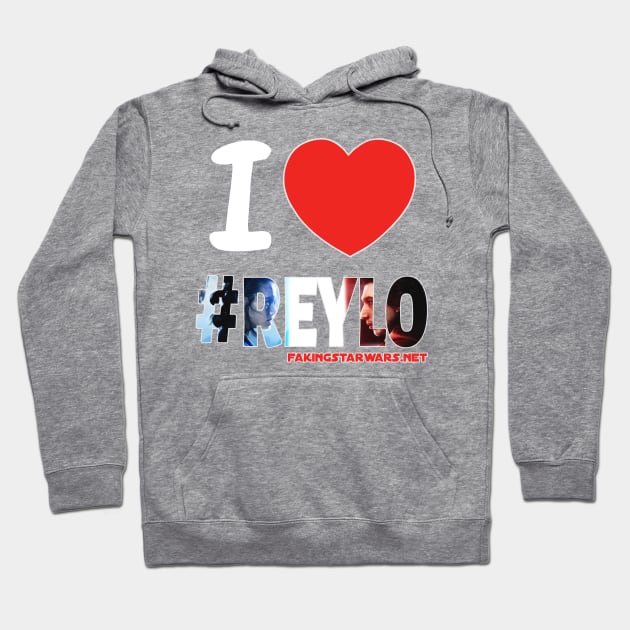 I LOVE #REYLO Hoodie by Faking Fandom